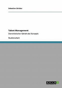 Paperback Talent Management: Darwinistischer Gehalt des Konzepts [German] Book