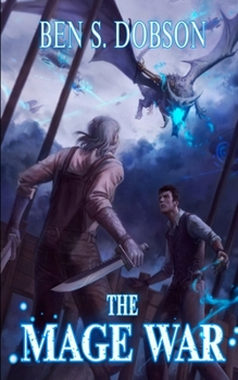 The Mage War - Book #5 of the Magebreakers