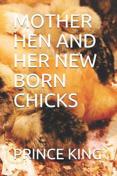 Paperback Mother Hen and Her New Born Chicks Book