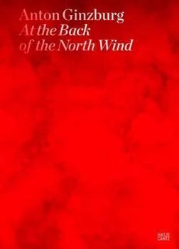 Hardcover Anton Ginzburg: At the Back of the North Wind Book
