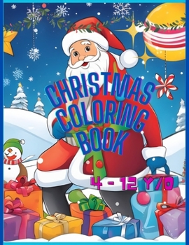 Christmas Coloring Book for Kids: Fun and Festive Christmas Designs to Color!