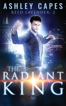 Paperback The Radiant King: An Urban Fantasy Book