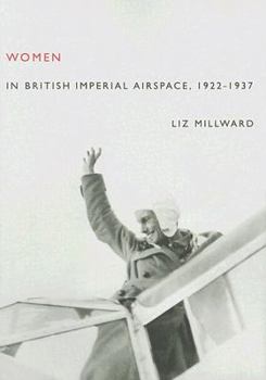 Hardcover Women in British Imperial Airspace: 1922-1937 Book