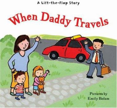 Paperback When Daddy Travels Book