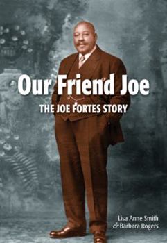 Paperback Our Friend Joe: The Joe Fortes Story Book