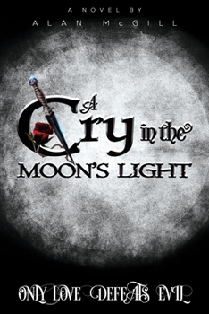 Paperback A Cry in the Moon's Light Book