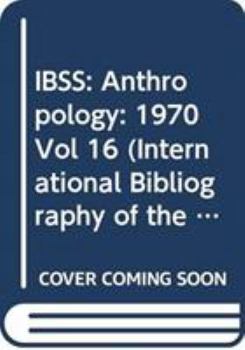 Hardcover Ibss: Anthropology: 1970 Vol 16 Book