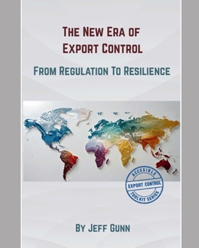 Paperback The New Era of Export Control: From Regulation to Resilience Book
