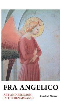 Hardcover Fra Angelico: Art and Religion In the Renaissance Book