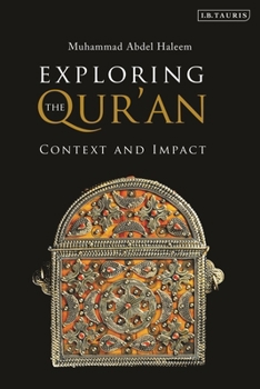 Paperback Exploring the Qur'an: Context and Impact Book