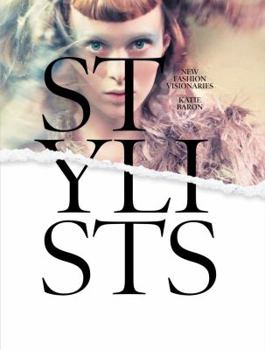 Hardcover Stylists: New Fashion Visionaries Book