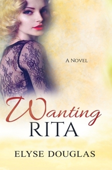 Paperback Wanting Rita Book