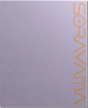 Hardcover Sorayama: Light, Reflection, Transparency Book