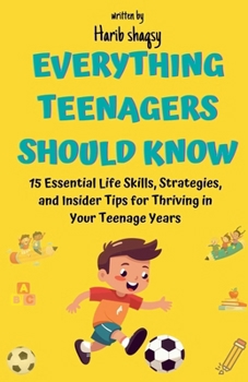 Paperback Everything Teenagers Should Know Book