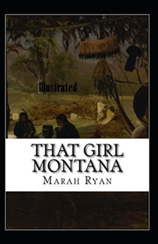 Paperback That Girl Montana Illustrated Book