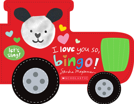 Paperback I Love You So, Bingo! (a Let's Sing Board Book) Book