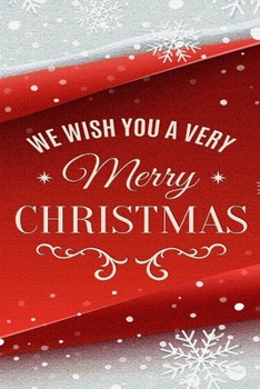 Paperback Christmas Notebook, Memory Book to Write or Draw, (Xmas), 6x9, 50 Beautiful Pages: CHRISTMAS NOTES, JOURNAL, NOTES: school notes, notebook, journal Book