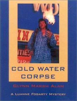Cold Water Corpse (Luanne Fogarty) - Book #3 of the Luanne Fogarty Mysteries