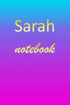 Sarah: Blank Notebook Wide Ruled Lined Paper Notepad Writing Pad Practice Journal Custom Personalized First Name Initial S Blue Purple Gold Taking Class Notes, Homework, Studying School Homeschool & U