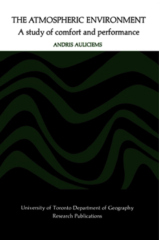 Paperback The Atmospheric Environment: A Study of Comfort and Performance Book