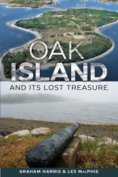 Paperback Oak Island and Its Lost Treasure Book