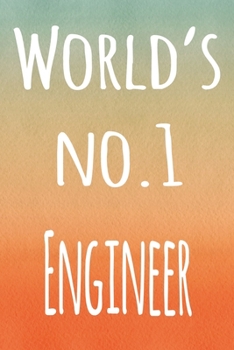 Paperback World's No.1 Engineer: The perfect gift for the professional in your life - 119 page lined journal Book