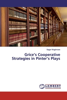 Paperback Grice's Cooperative Strategies in Pinter's Plays Book