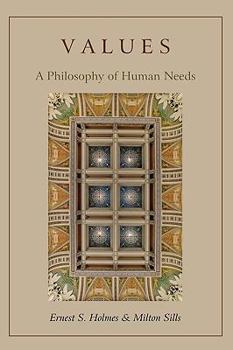 Paperback Values: A Philosophy of Human Needs Book