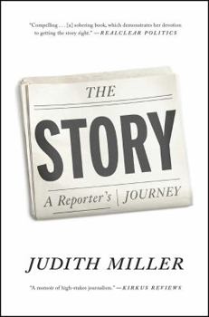 Paperback The Story: A Reporter's Journey Book