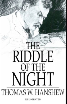 The Riddle of the Night Illustrated