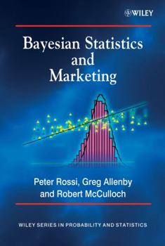 Hardcover Bayesian Statistics and Marketing Book