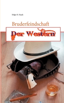 Paperback Bruderfeindschaft: Der Western [German] Book