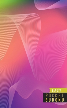 Paperback Pocket Sudoku Easy: 158 Easy Sudoku Puzzles - Pocket Sudoku Puzzle Books - Large Print Sudoku Puzzle Books For Adults - Sudoku For Seniors [Large Print] Book