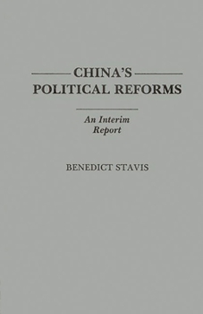Hardcover China's Political Reforms: An Interim Report Book