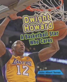 Paperback Dwight Howard: A Basketball Star Who Cares Book
