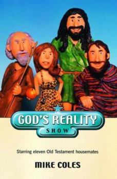 Paperback God's Reality Show : Starring 11 Old Testament Housemates Book