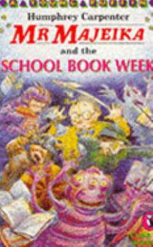Paperback Mr. Majeika and the School Book Week Book