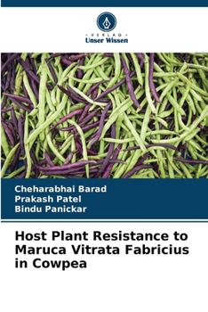 Paperback Host Plant Resistance to Maruca Vitrata Fabricius in Cowpea [German] Book
