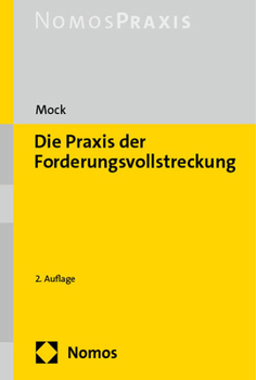 Hardcover Die PRAXIS Der Forderungsvollstreckung [German] Book