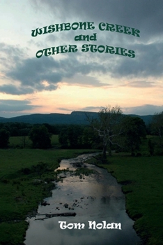 Paperback Wishbone Creek and Other Stories Book