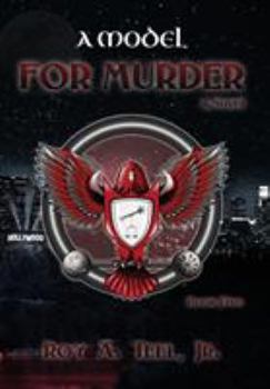 A Model for Murder - Book #5 of the Iron Eagle