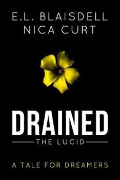 Paperback Drained: The Lucid Book