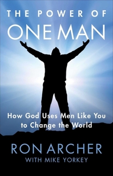 Paperback The Power of One Man: How God Uses Men Like You to Change the World Book