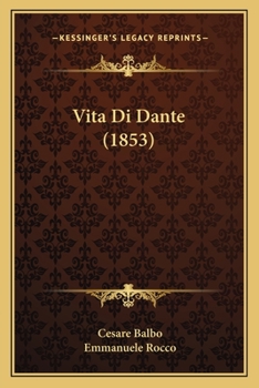 Paperback Vita Di Dante (1853) [Italian] Book