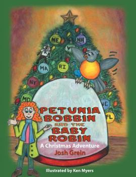Paperback Petunia Bobbin and the Baby Robin: A Christmas Adventure Book