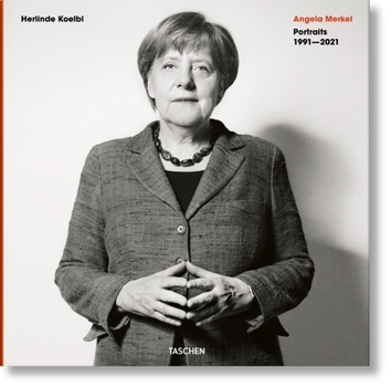 Hardcover Herlinde Koelbl. Angela Merkel. Portraits 1991-2021 [Multiple Languages] Book