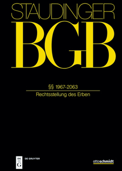 Hardcover §§ 1967-2063: (Rechtsstellung Des Erben) [German] Book
