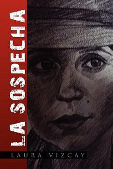 Paperback La Sospecha [Spanish] Book