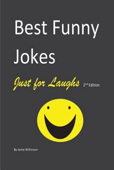 Paperback Best Funny Jokes Just for Laughs 2nd Edition Book