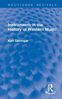 Hardcover Instruments in the History of Western Music Book